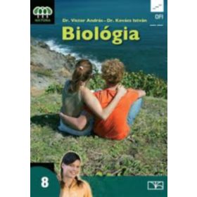 Biológia 8 - Dr. Victor András, Dr. Kovács István