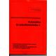 Automatika és számítástechnika 1. - Technikusi képzés V. évf. Finommechanikai és automatizálási technikusi szak - Tatár József szerk.