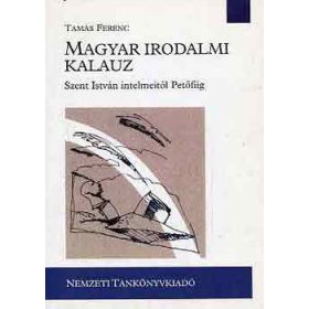 Magyar irodalmi kalauz - Tamás Ferenc