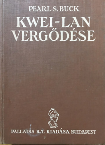 Kwei-lan vergődése - Pearl S. Buck