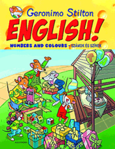 ENGLISH! Numbers and colours - Számok és színek - Geronimo Stilton