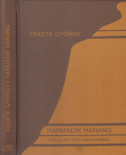 Harmadik harang - Fekete György