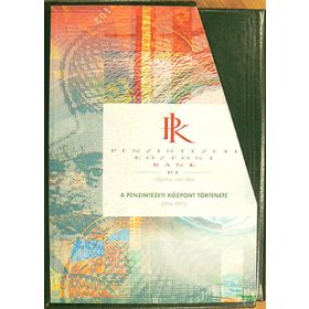 A Pénzintézeti Központ története I-II. -