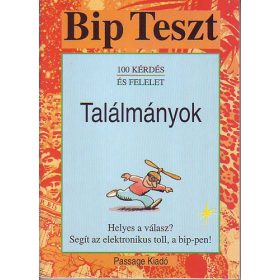   Bip teszt (100 kérdés és felelet) - Találmányok - Passage Kiadó