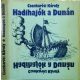 Hadihajók a Dunán - Dr. Csonkaréti Károly