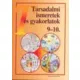 Társadalmi ismeretek és gyakorlatok 9-10. - Kapcsáné Németh; Mihók; Szabó