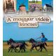 A magyar vidék kincsei -