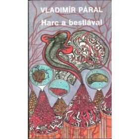 Harc a bestiával - Vladimir Páral