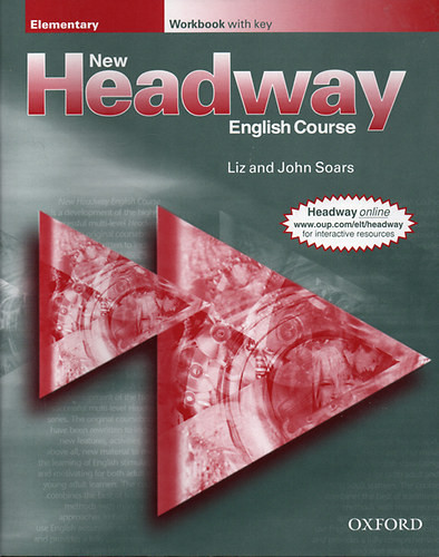 New Headway English Course - Elementary Workbook with key - Liz Soars; Soars John