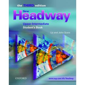   New Headway Upper-Intermediate Student's Book - The Third Edition - John Soars; Liz Soars