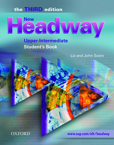 New Headway Upper-Intermediate Student's Book - The Third Edition - John Soars; Liz Soars