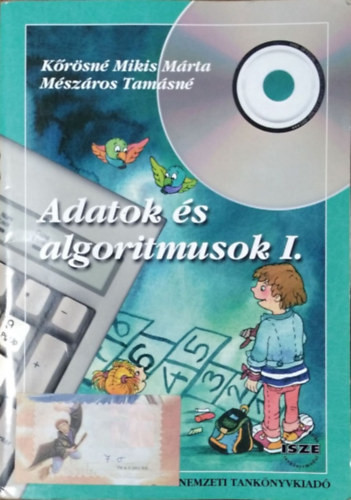 Adatok és algoritmusok I. - Dr. Mikis Márta, Mészáros Tamásné