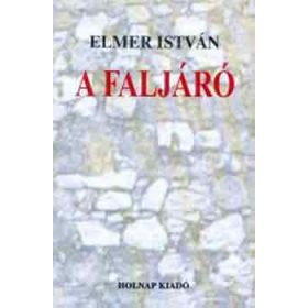 A faljáró - Elmer István