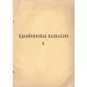 Újszövetségi egzegézis I. - Dr. Hubert János