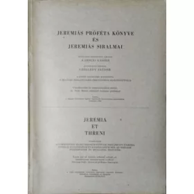 Jeremiás próféta könyve és Jeremiás siralmai -