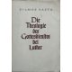 Die Theologie des Gottesdienstes bei Luther (Az istentisztelet teológiája Luthernál) - Vilmos Vajta