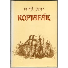Kopjafák - Nyírő József