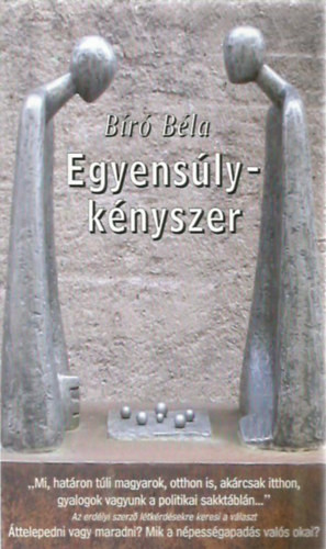 Egyensúlykényszer - Bíró Béla