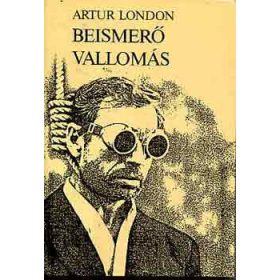 Beismerő vallomás - Artur London