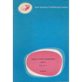   Épület-fűtési rendszerek jegyzet 0-3-1-1-1 - Kovács Zoltán