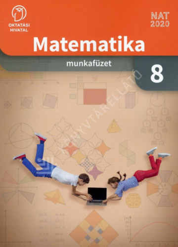 Matematika 8. munkafüzet - Dr. Wintsche Gergely (szerk.)