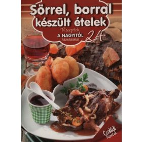 Sörrel, borral készült ételek - Nagy Emese