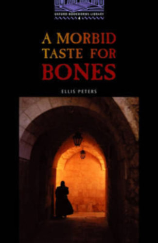 A morbid taste for bones (OBW 4) - Ellis Peters