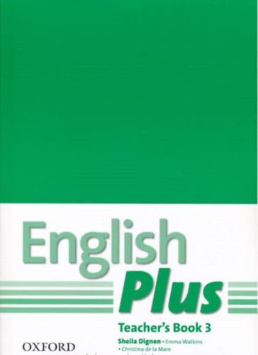 English Plus 3 Teacher's Book - Sheila Dignen, Watkins, Emma, Christina de la Mare