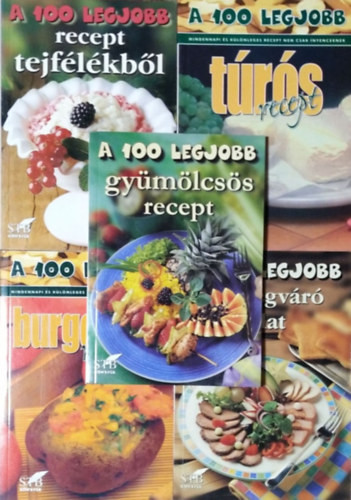 A 100 legjobb... - gyümölcsös recept, - recept tejfélékből, - túrós recept, - burgonyás recept, - vendégváró falat (5 kötet) - Mózes István Miklós, Bogos Attila, Gerda Lurz