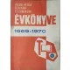 József Attila Általános Gépipari és Gépgyártástechnológiai Technikum évkönyve az 1969–1970 tanévről - Zinner Gyula (szerk.)