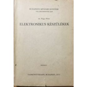 Elektronikus készülékek - Dr. Nagy Péter