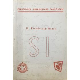   Felsőfokú energetikus tanfolyam 11. Távhőszolgáltatás - Dr. Vadász Elemér