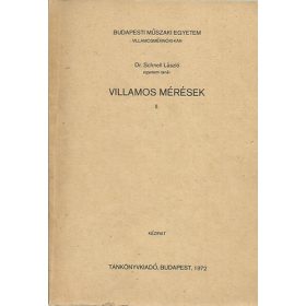 Villamos mérések II. - Dr. Schnell László