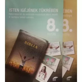   Isten igéjének tükrében 8. osztály - Református hit- és erkölcstan tankönyv + munkafüzet - Jakab-Szászi Andrea
