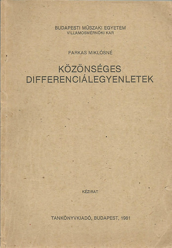 Közönséges differenciálegyenletek - Farkas Miklósné