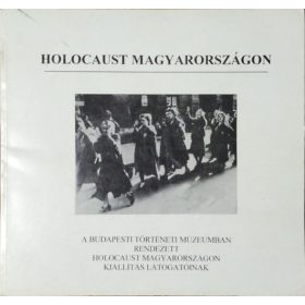 Holocaust Magyarországon - Karsai-Szita (szerz)