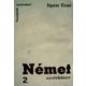 Német nyelvkönyv 2. - (Tanuljunk nyelveket!) - Dr. Siptár Ernő