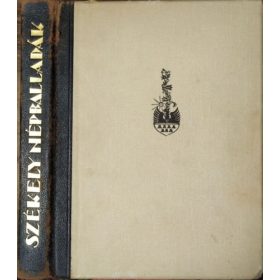 Székely népballadák - Ortutay Gyula-Buday György