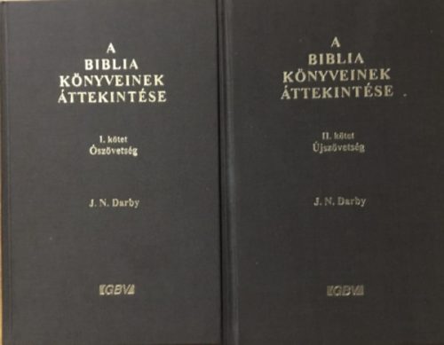 A Biblia könyveinek áttekintése I-II. kötet, Ó- és Újszövetség - J. N. Darby