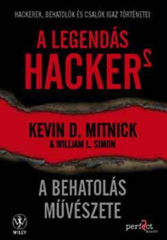 A legendás hacker 2. - A behatolás művészete - William L. Simon; Kevin Mitnick