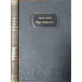   Papi dolgozatok, IV. kötet - Ünnepi egyházi beszédek - Jánosi Zoltán