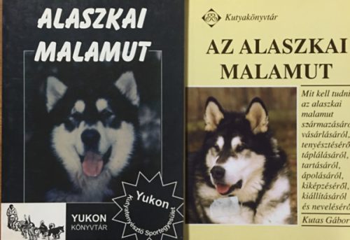 Alaszkai malamut könyvcsomag (2 kötet) - Kutas Gábor, Turóczi József