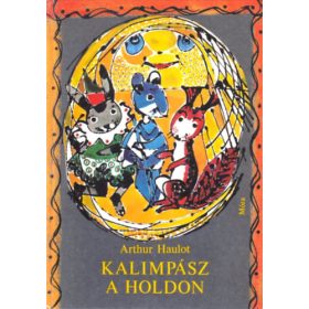 Kalimpász a holdon - Arthur Haulot