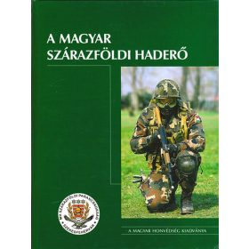 A magyar szárazföldi haderő -