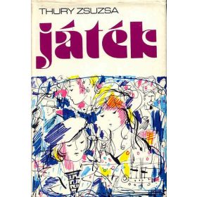 Játék - Thury Zsuzsa