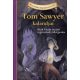 Tom Sawyer kalandjai - Klasszikusok könnyedén - Mark Twain; Martin Woodside