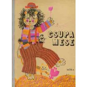 Csupa mese - Hárs László (szerkesztő)