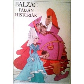 Pajzán históriák - Honoré de Balzac
