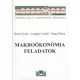 Makroökonómia feladatok - Bock, Czagány, Nagy