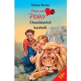 Oroszlánszívű barátnők - Thomas Brezina